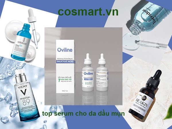 Top 10 serum tốt nhất dành cho da dầu mụn